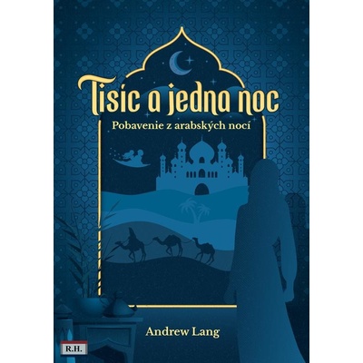 Tisíc a jedna noc - Andrew Lang