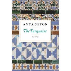 Turquoise | Anya Seton (ISBN: 9780544242180)