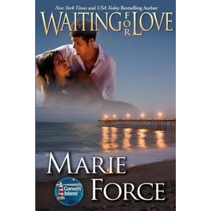 Waiting for Love (Gansett Island Series, Book 8) | Marie Force (ISBN: 9781942295235)