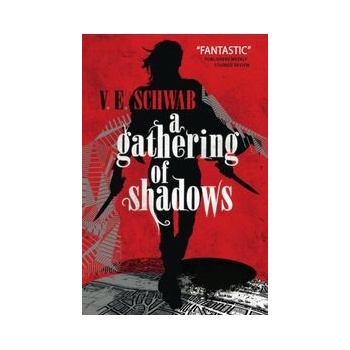 Gathering of Shadows Schwab V. E.Paperback