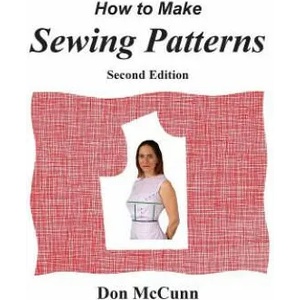 How to Make Sewing Patterns, second edition | Don McCunn (ISBN: 9780932538215)