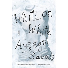 White on White Savas Aysegl