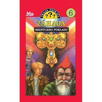 Záhada miznúceho pokladu 6., 4.vyd. - Robert Arthur