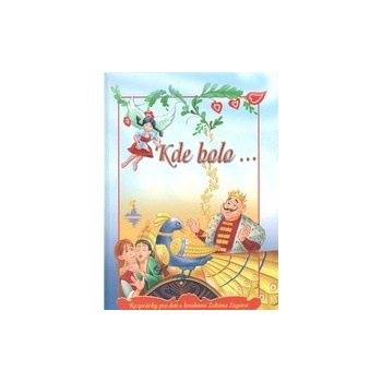 Kde bolo