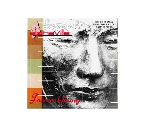Alphaville - Forever Young