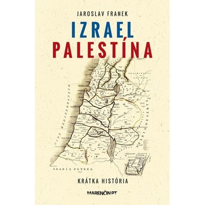 Izrael Palestína - Jaroslav Franek