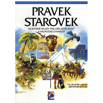 Dejepisný atlas Pravek, Starovek