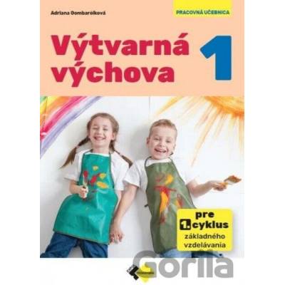 Výtvarná výchova 1 pre 1. cyklus základného vzdelávania