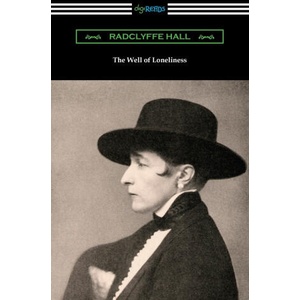 The Well of Loneliness | Radclyffe Hall (ISBN: 9781420981940)