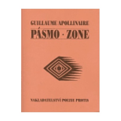 Pásmo. Zone - Guillaume Apollinaire