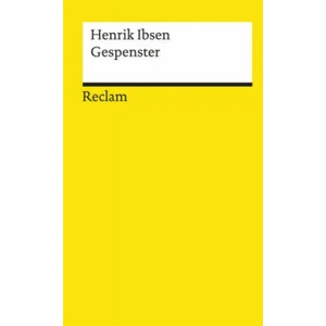 Gespenster | Henrik Ibsen, Christel Hildebrandt (ISBN: 9783150196427)