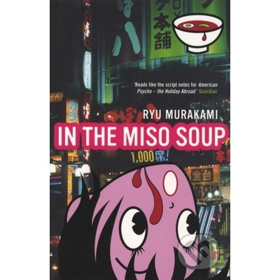 In The Miso Soup - R. Murakami