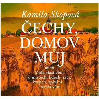 Čechy, domov můj