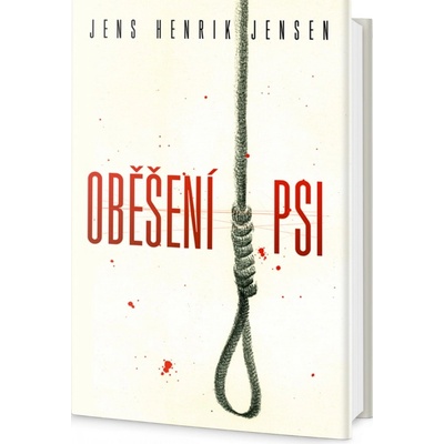 Oběšení psi Jens Henrik Jensen