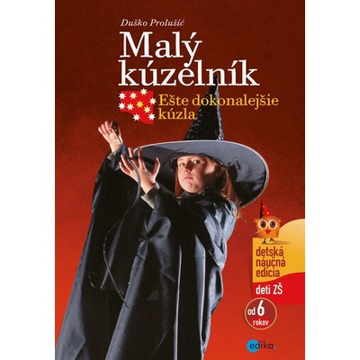 Malý kúzelník - Ešte dokonalejšie kúzla