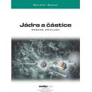 Jádra a částice -