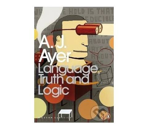 Language, Truth and Logic - A.J. Ayer