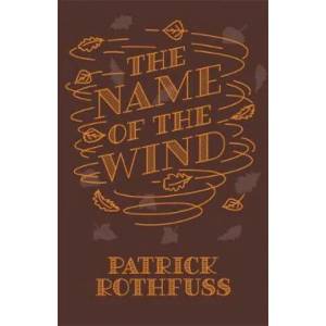 Name of the Wind | Patrick Rothfuss (ISBN: 9781473223073)