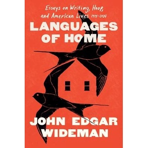 Languages of Home | WIDEMAN JOHN EDGAR (ISBN: 9781668036372)