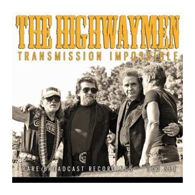 The Highwaymen - Transmission Impossible CD