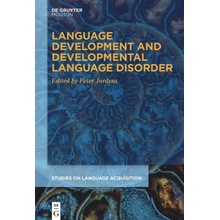 Language Development and Developmental Language Disorder