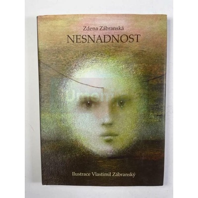 Nesnadnost - Zdena Zábranská
