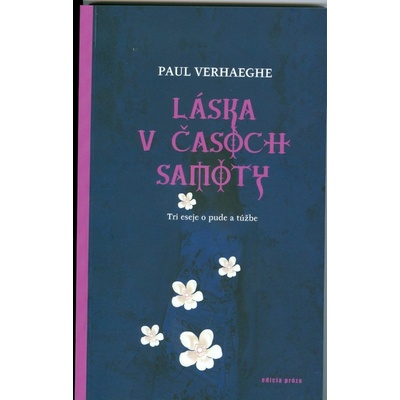 Láska v časoch samoty - Verhaeghe Paul