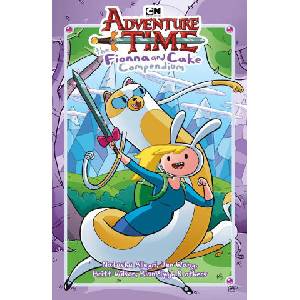Adventure Time: The Fionna and Cake Compendium (ISBN: 9781637155301)