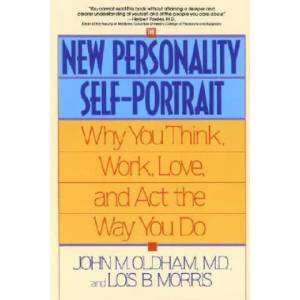 New Personality Self-Portrait | Lois B. Morris, John M. Oldham (ISBN: 9780553373936)
