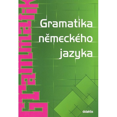 Gramatika německého jazyka Zuzana Raděvová