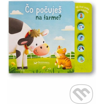 Čo počuješ na farme?