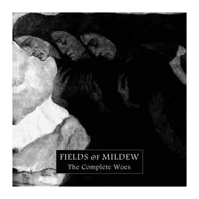 The Complete Woes Fields of Mildew Digipak CD