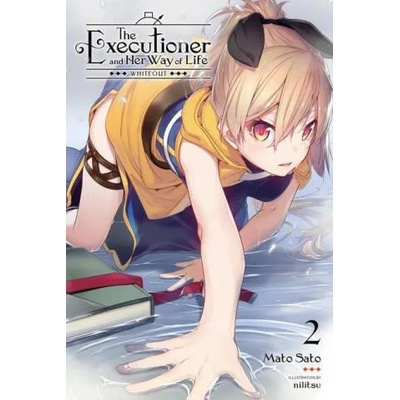 Executioner and Her Way of Life, Vol. 2