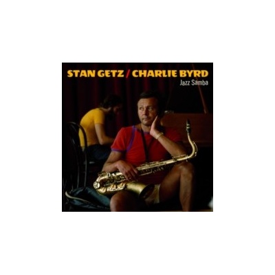Jazz Samba - Stan Getz & Charlie Byrd CD