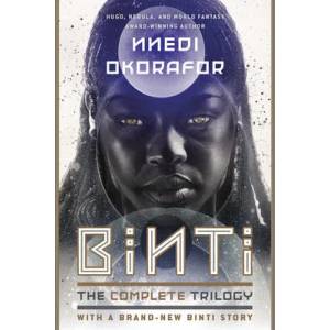 Binti: The Complete Trilogy | Nnedi Okorafor (ISBN: 9780756416935)