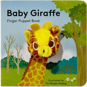 Baby Giraffe: Finger Puppet Book | Yu-Hsuan Huang (ISBN: 9781452156118)