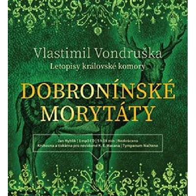 Dobronínské morytáty - Letopisy královské komory - CDmp3 (Čte Jan Hyhlík)