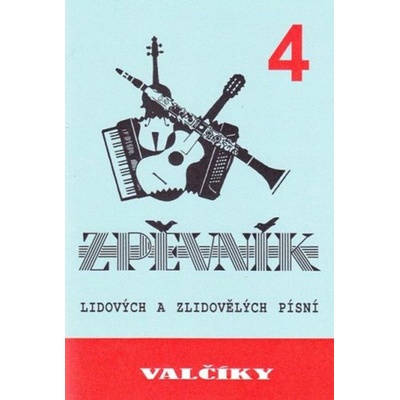 Zpěvník Valčíky 4