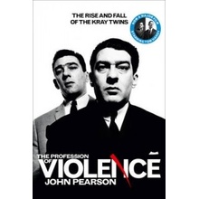 Profession of Violence - Pearson John