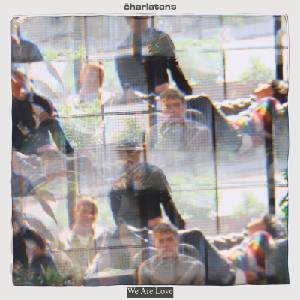 The Charlatans - We Are Love (CD) (4099964183528)