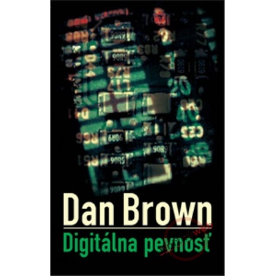 Digitálna pevnosť - Dan Brown
