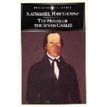 The House of the Seven Gables - Hawthorne Nathaniel