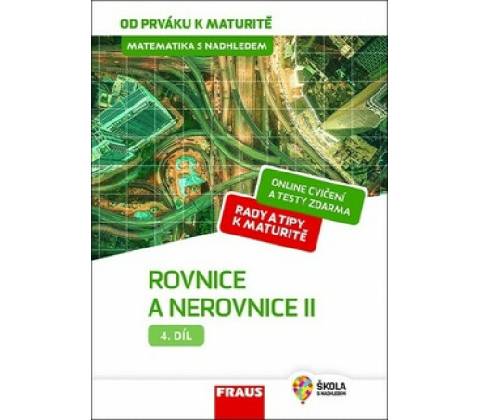 Rovnice a nerovnice II.
