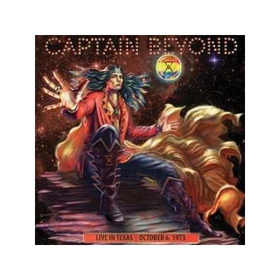 Captain Beyond - Live In Texas October 6, 1973 LP