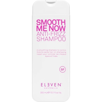 ELEVEN Australia Smooth Me Now Anti-Frizz Shampoo шампоан против цъфтене 300ml