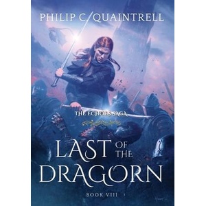 Last of the Dragorn: (ISBN: 9781916610163)
