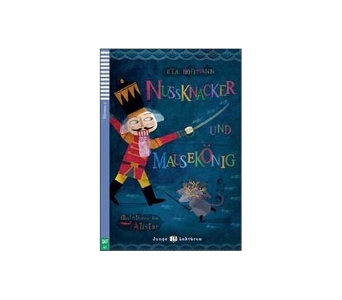 Nusknacker und Mausekönig CD A2 - E.T.A. Hoffmann