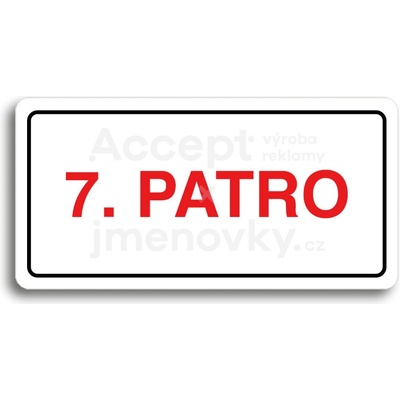 ACCEPT Piktogram 7. PATRO - bílá tabulka - barevný tisk
