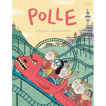 Image 1 of POLLE #10: Kindercomic-Magazin | Stefan Hahn, Mawil, Leo Leowald, Sophie Nicklas, Wauter Mannaert, Christiane Haas, Jens Rassmus, Gilad Seliktar, Philip Waechter, Max Fiedler, Ferdinand Lutz, Tanja Esch, Thomas Wellmann, Lena Winkel