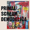 Primal Scream - Demodelica CD
